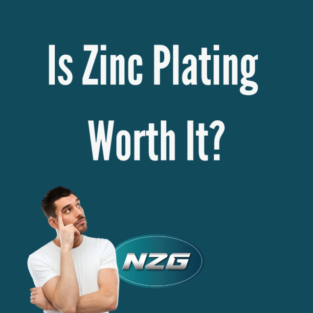 Is Zinc Plating Worth It?